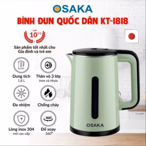 Bình Đun Siêu Tốc 3 Lớp Inox Kt1818 (Xanh) - Osaka