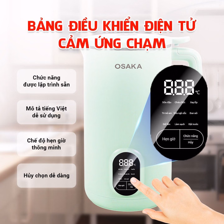 Máy Làm Sữa Hạt Osaka Sm-150 Đa Năng Cao Cấp - Điện Tử Cảm Ứng - Ảnh 7