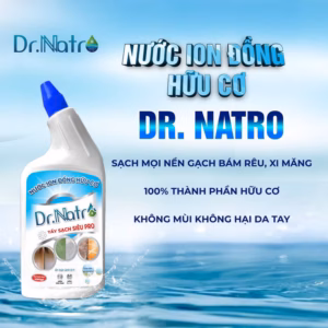 Tẩy Siêu Sạch Pro- Ion Đồng Hữu Cơ Dr.Natro
