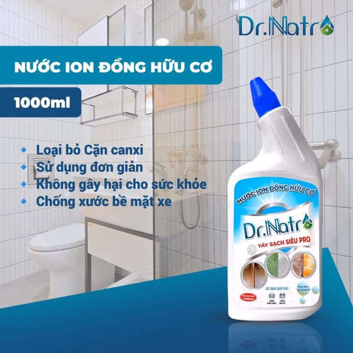 Tẩy Siêu Sạch Pro- Ion Đồng Hữu Cơ Dr.Natro - Ảnh 4