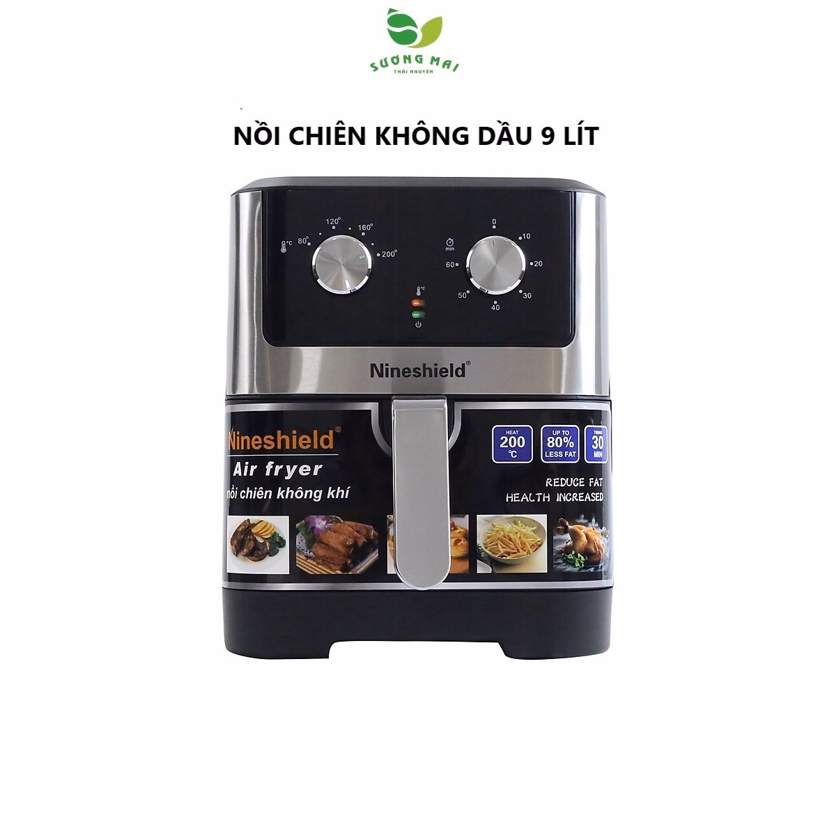 Nồi Chiên Không Dầu Dung Tích 9 Lít, Công Suất 1800W - Nineshield