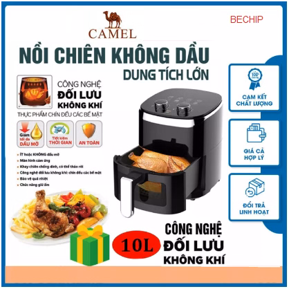 Nồi Chiên Không Dầu Camel 10L Ctb40 - Bechip