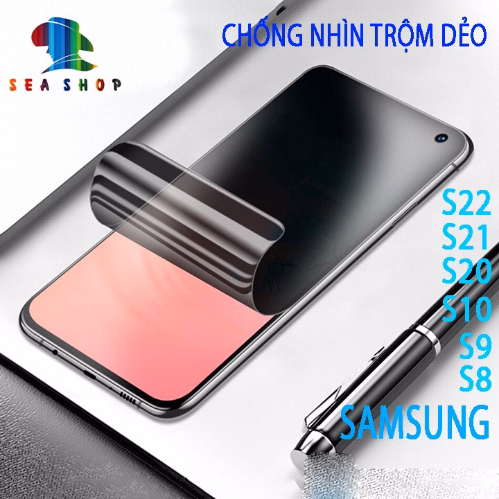 Dán Chống Nhìn Trộm-Samsung S8, S8 Plus, S9, S9 Plus, S10, S10 Plus,...-Chất Liệu Film Dẻo- Seashop