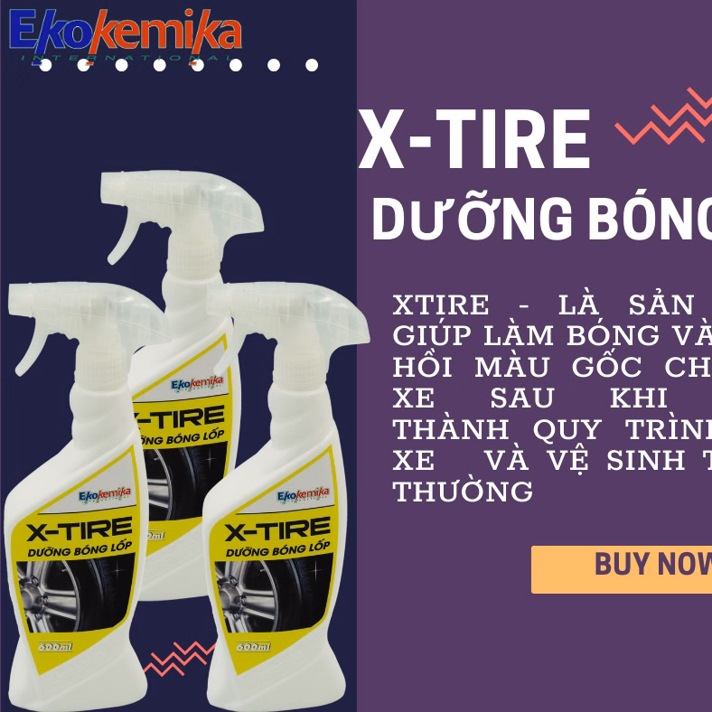Dung Dịch Dưỡng Và Làm Mới, Làm Đen Lốp Ô Tô, Xe Máy X-Tire 600Ml - Ekokemika - Ảnh 3
